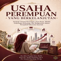 USAHA PEREMPUAN YANG BERKELANJUTAN Strategi Literasi Keuangan Etos Kerja Modal Dukungan Keluarga dan