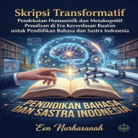 Skripsi Transformatif Pendekatan Humanistik dan Metakognitif Penulisan di Era Kecerdasan Buatan  unt