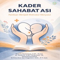 Kader Sahabat Asi Panduan Menjadi Motivator Menyusui