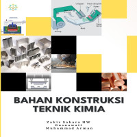 BAHAN KONSTRUKSI TEKNIK KIMIA
