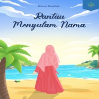 Rantau Menyulam Nama