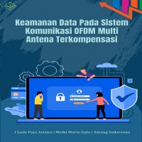 Keamanan Data pada Sistem Komunikasi OFDM Multi Antena Terkompensasi