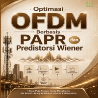 Optimasi OFDM Berbasis PAPR dan Predistorsi Wiener