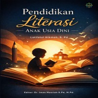 PENDIDIKAN LITERASI ANAK USIA DINI