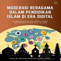 MODERASI BERAGAMA DALAM PENDIDIKAN ISLAM DI ERA DIGITAL